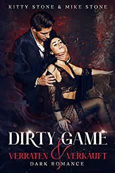 Cover von Dirty Game – Verraten & Verkauft