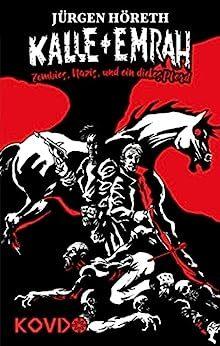 Cover von Kalle und Emrah: Zombies, Nazis und ein dickes Pferd