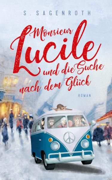 Cover von Monsieur Lucile und die Suche nach dem Glück