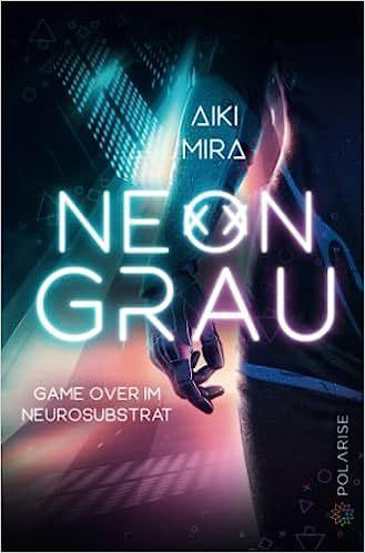 Cover von Neongrau: Game over im Neurosubstrat