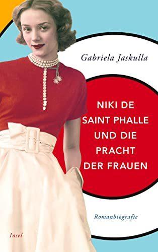 Cover von Niki de Saint Phalle und die Pracht der Frauen