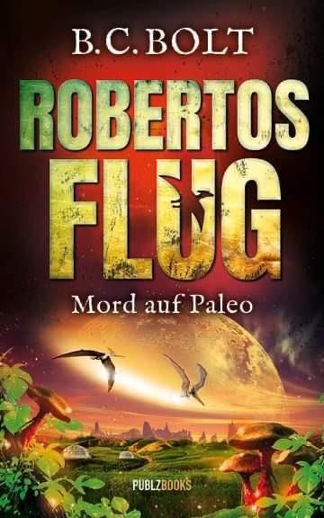 Cover von Robertos Flug