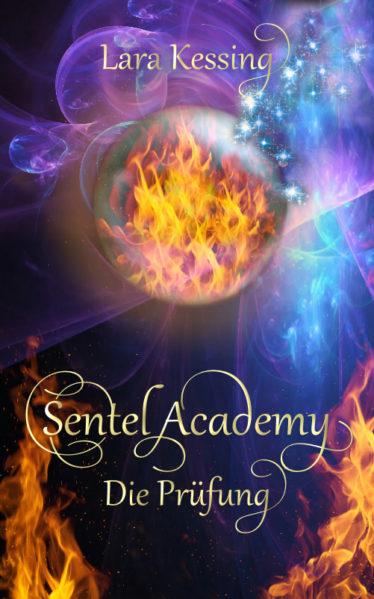 Cover von Sentel Academy – Die Prüfung