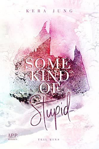 Cover von Some kind of stupid