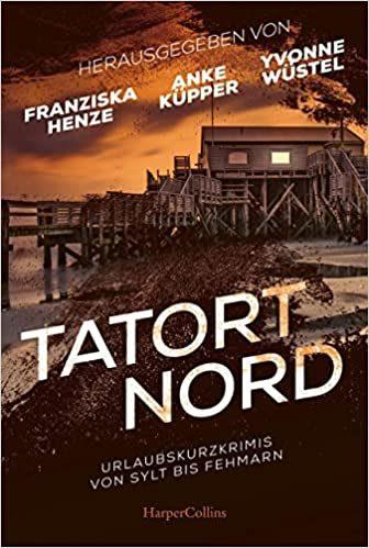Cover von Tatort Nord: Urlaubskurzkrimis von Sylt bis Fehmarn