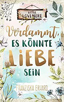 Cover von Verdammt es könnte Liebe sein