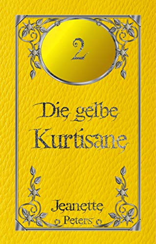Cover von Die gelbe Kurtisane