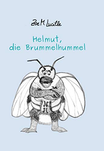 Cover von Helmut, die Brummelhummel