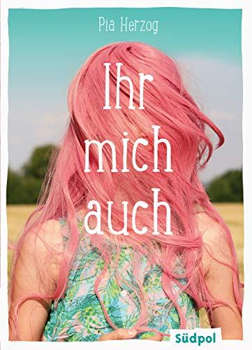 Cover von Ihr mich auch!